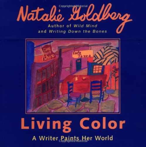 Living Color: A Writer Paints Her World